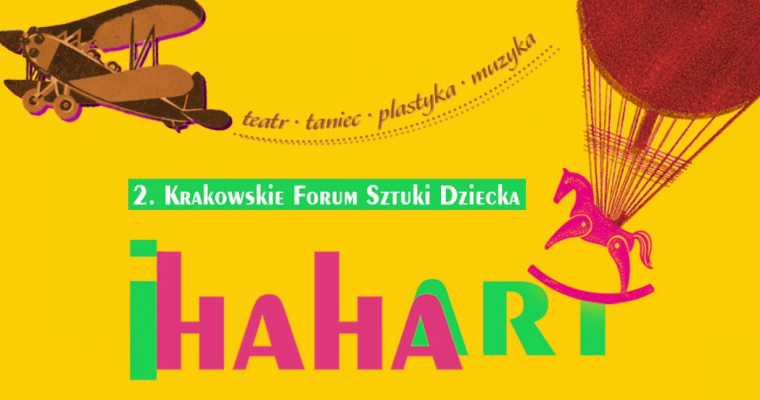 II Krakowskie Forum Sztuki Dziecka IhahaArt 