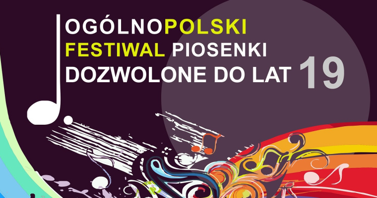 Ogólnopolski Festiwal Piosenki - Dozwolone do lat 19
