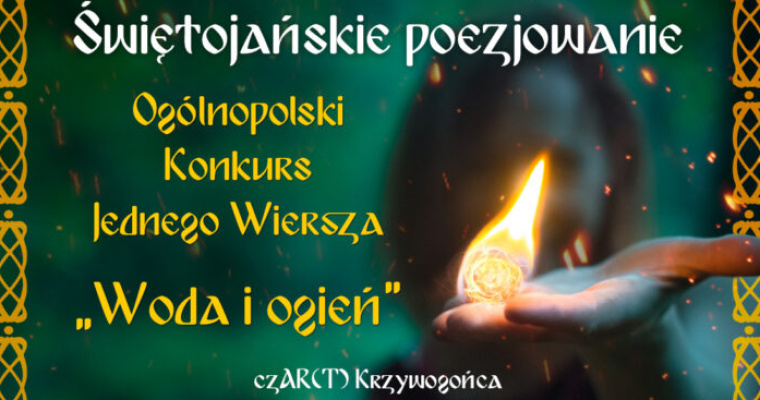 V Ogólnopolski Konkurs Jednego Wiersza Woda i ogień