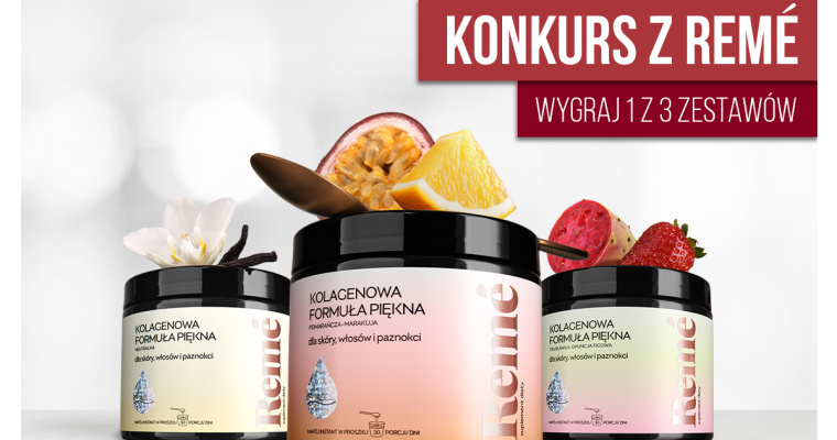 Konkurs - Twój sposób na piękno z Reme