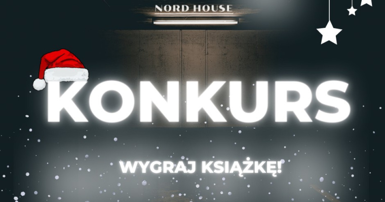 Konkurs fotograficzny od Nord House Deweloper