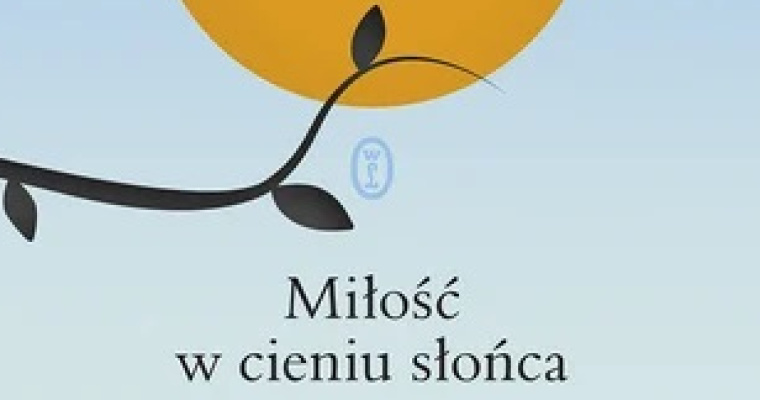 Konkurs - Miłość w cieniu słońca