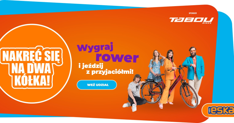 Konkurs ESKA Nakręć się na dwa kółka