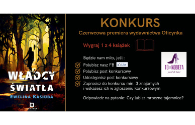 Konkurs - Czerwcowa premiera wydawnictwa Oficynka