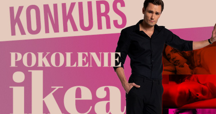 Konkurs Filmweb Pokolenie Ikea