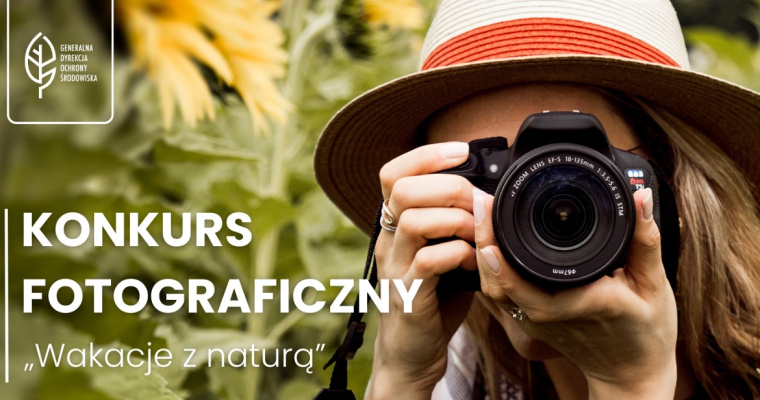 Konkurs fotograficzny Wakacje z naturą
