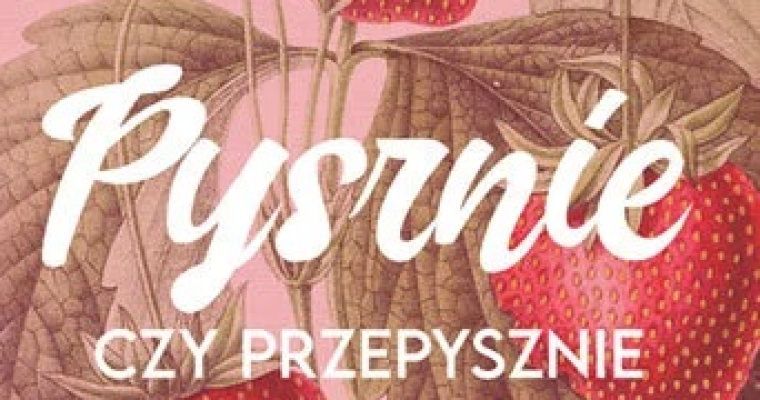 Konkurs - Pysznie czy przepysznie