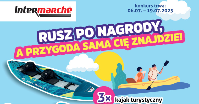 Konkurs Intermarche - Rusz po nagrody, a przygoda sama Cię z