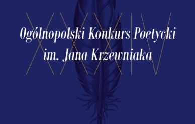 XXXIV Ogólnopolski Konkurs Poetycki im. Jana Krzewniaka