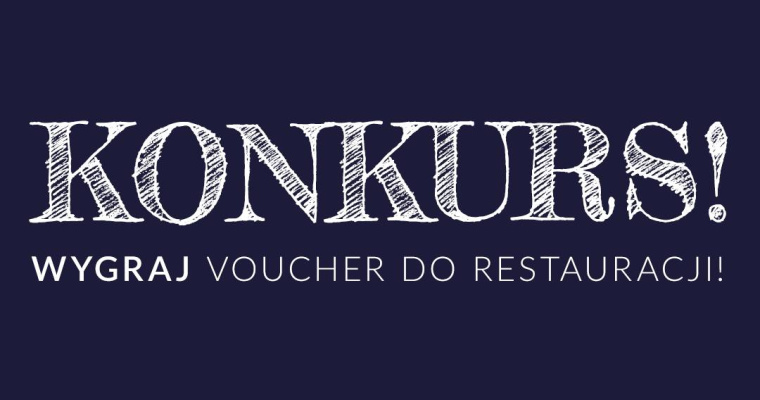 Konkurs z Restauracją Biała Dama Kórnik