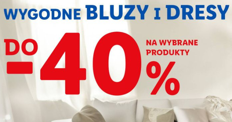 Dresy i bluzy w Lidlu - 40% zniżki!