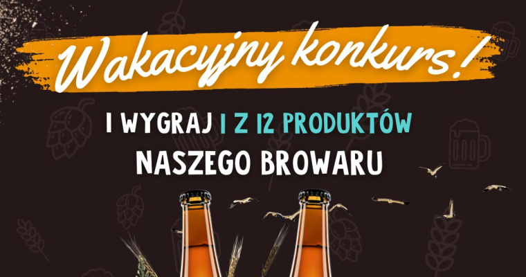 Konkurs na facebooku - Wakacje z Browarem Kormoran