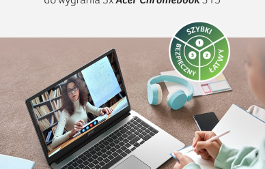 Konkurs - Zalety Acer Chromebook 315