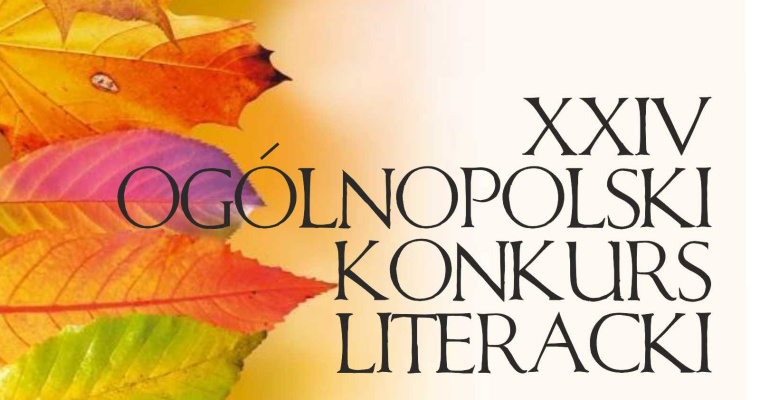 XXIV Ogólnopolski Konkurs Literacki im. Eugeniusza Paukszty