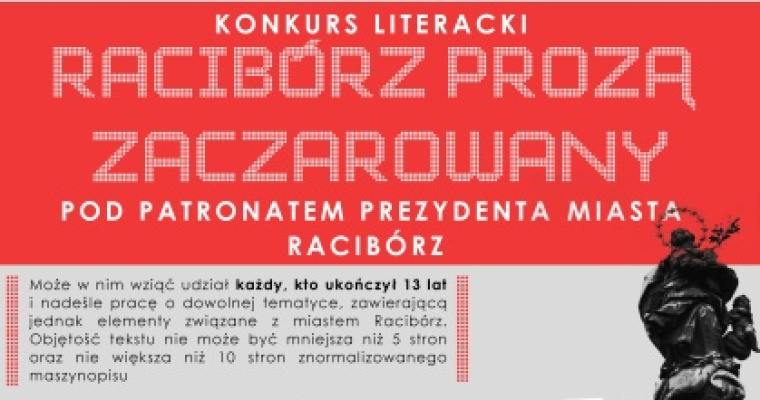X Konkurs Literacki Racibórz prozą zaczarowany