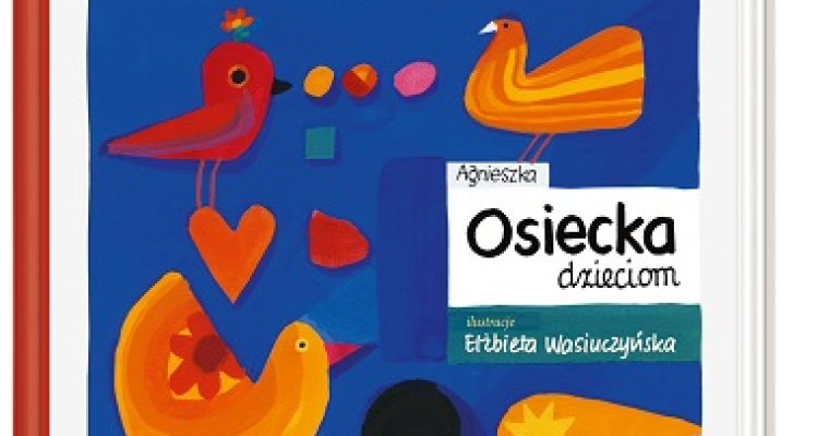 Konkurs - Agnieszka Osiecka dzieciom