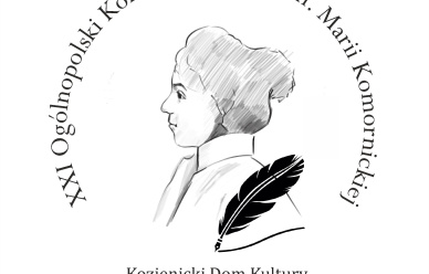 XXI Ogólnopolski Konkurs Literacki im. Marii Komornickiej