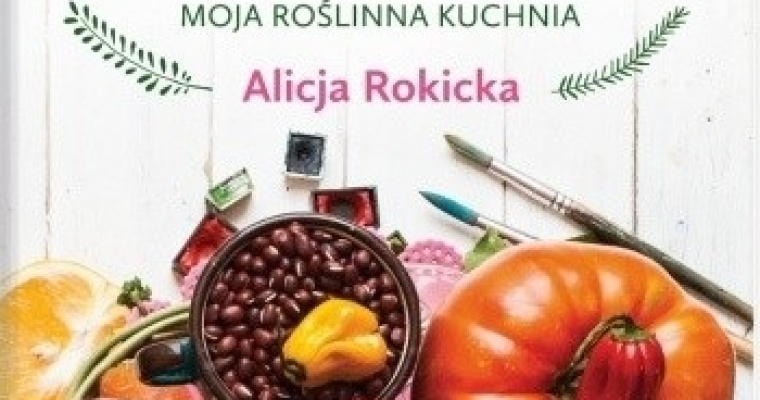 Konkurs! Wegan Nerd. Moja roślinna kuchnia do zdobycia! 