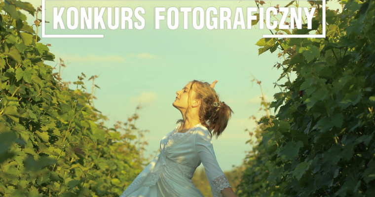 Konkurs fotograficzny Winne opowieści