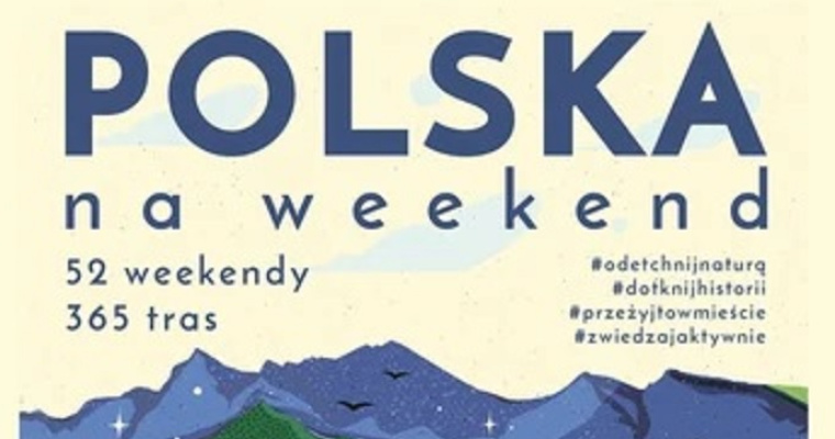 Konkurs - Polska na weekend