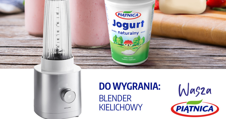 Konkurs - Przepis na koktajl z Piątnicą