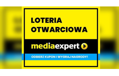 Loteria otwarciowa Media Expert