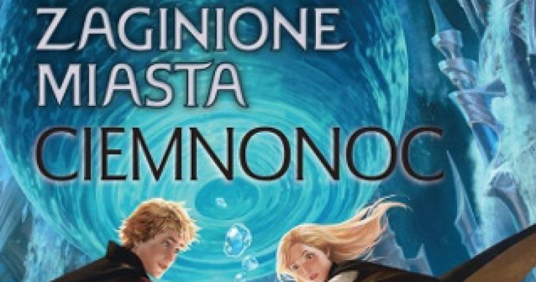 Konkurs - Zaginione miasta tom 6. Ciemnonoc