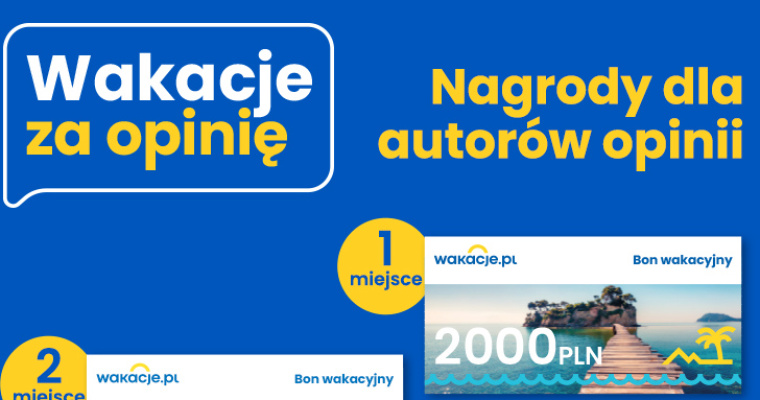 Konkurs - Wakacje za opinię