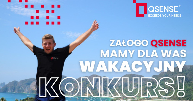 Konkurs na Facebooku - Załoga QSense na wakacjach!