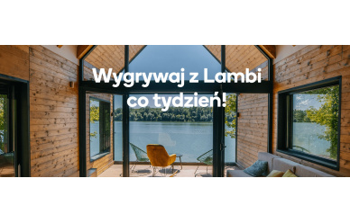Wygrywaj z Lambi co tydzień!