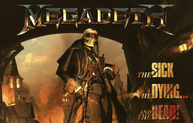 Płyta zespołu Megadeth - The Sick, the Dying… and the Dead!