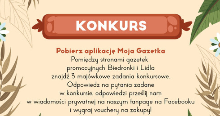 Konkurs - Udany weekend majowy MOJA GAZETKA