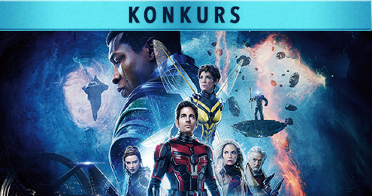 Konkurs Filmweb - Ant-Man i Osa: Kwantomania