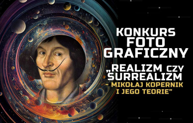 Konkurs fotograficzny - Realizm czy surrealizm 