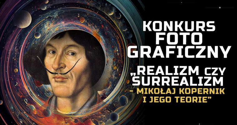 Konkurs fotograficzny - Realizm czy surrealizm 
