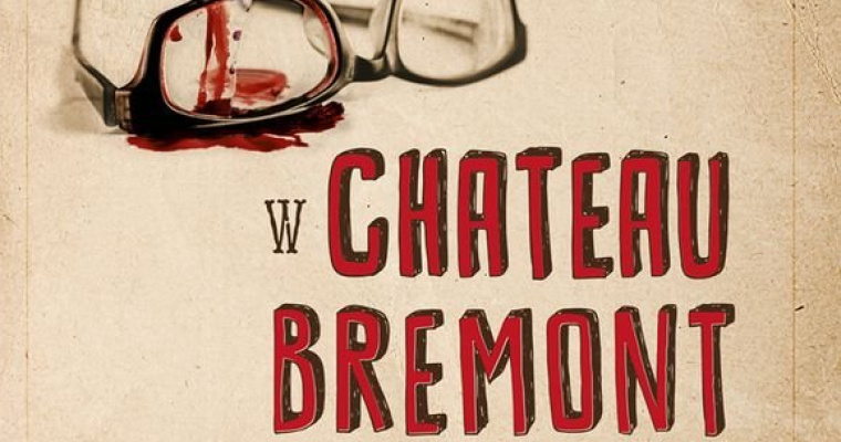 Konkurs - Śmierć w Chateau Bremont
