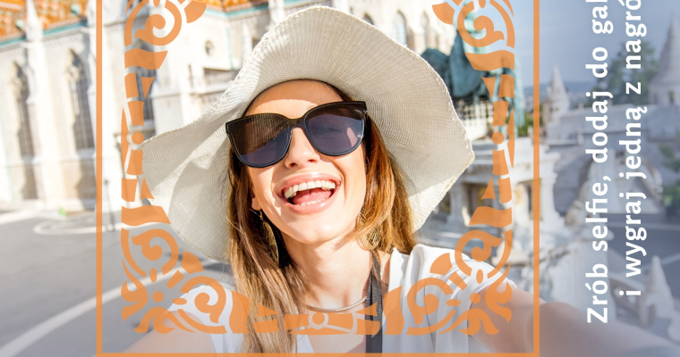 Konkurs fotograficzny Selfie z zabytkiem