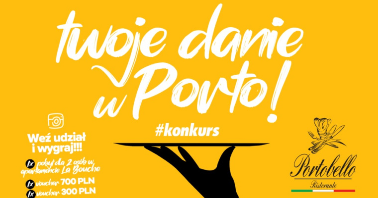 Konkurs - Twoje danie w Portobello