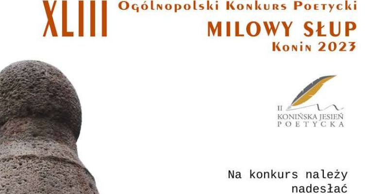 XLIII Ogólnopolski Konkurs Poetycki Milowy Słup